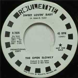 The Open Slowly - Sweet Lovin' Baby / Without Your Tender Love FLAC