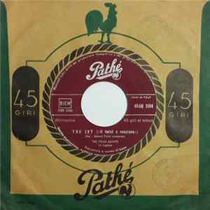 The Four Saints - The Jet (Il Twist A Reazione) / The Toot FLAC