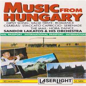Sandor Lakatos & His Orchestra - Music From Hungary FLAC
