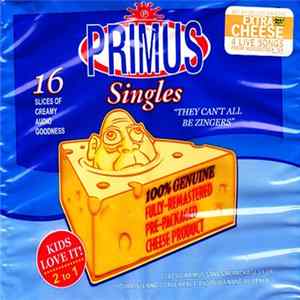 Primus - They Can't All Be Zingers FLAC