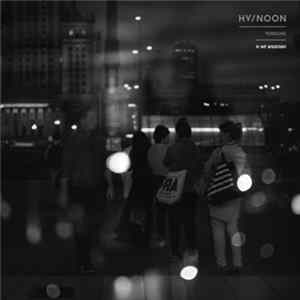 HV / Noon - Versions FLAC