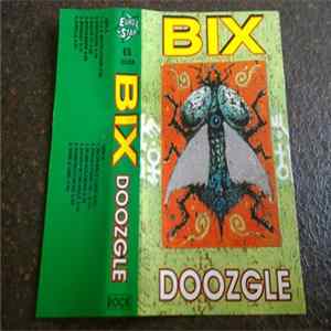 BIX - Doozgle FLAC
