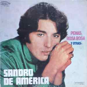 Sandro - Penas, Rosa Rosa y Otras FLAC