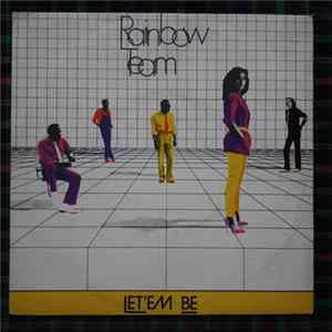 Rainbow Team - Let' Em Be FLAC