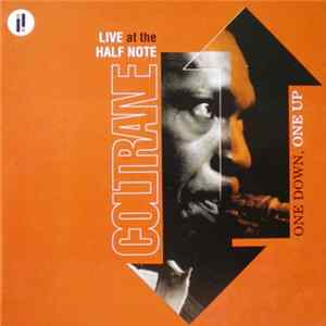 John Coltrane - One Down, One Up (Live At The Half Note) FLAC