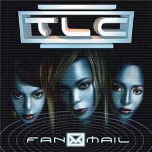 TLC - FanMail FLAC