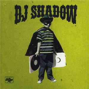 DJ Shadow - The Outsider FLAC