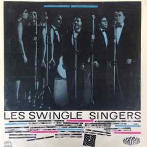 Les Swingle Singers - Les Swingle Singers FLAC