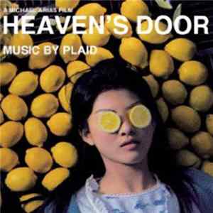 Plaid - Heaven's Door FLAC