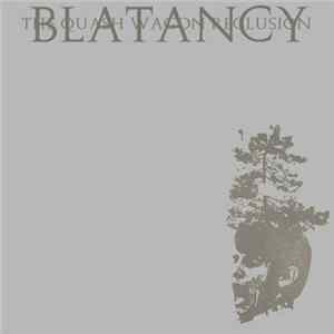 The Quash Wagon Reclusion - Blatancy FLAC