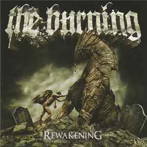 The Burning - Rewakening FLAC