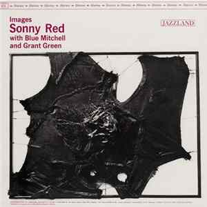 Sonny Red With Blue Mitchell And Grant Green - Images FLAC