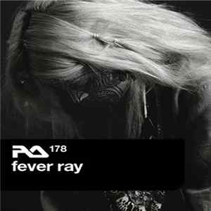 Fever Ray - RA.178 FLAC