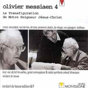Olivier Messiaen, Reinbert de Leeuw - La Transfiguration De Notre Seigneur Jésus-Christ FLAC