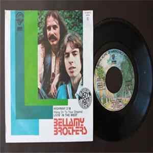 Bellamy Brothers - Highway 2-18 (Hang On To Your Dreams) / Livin' In The West FLAC