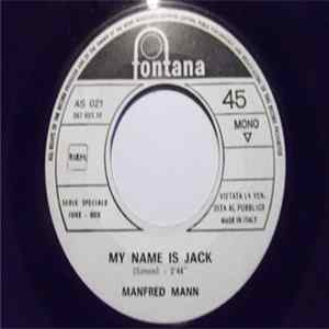 Manfred Mann / Aphrodite's Child - My Name Is Jack / Rain And Tears FLAC