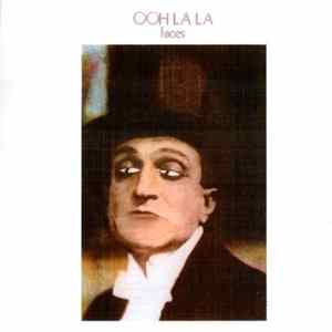 Faces - Ooh La La FLAC
