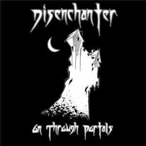 Disenchanter - On Through Portals FLAC