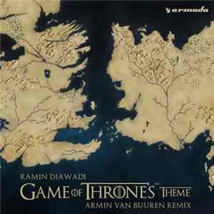 Ramin Djawadi - Game Of Thrones Theme (Armin van Buuren Remix) FLAC