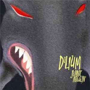 Dolium - Junkie Howlin' FLAC