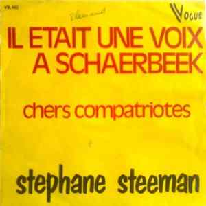 Stéphane Steeman - Il était Une Voix à Scharbeek FLAC