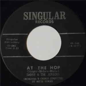 Danny & The Juniors - At The Hop / Sometimes (When I'm All Alone) FLAC