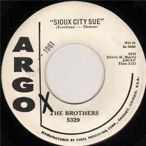 The Brothers - Sioux City Sue / Deep Sleep FLAC
