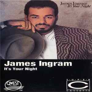 James Ingram - It's Your Night FLAC