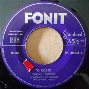 Domenico Modugno Con Accomp. Ritmico - 'O Ccafe' / Pasqualino Maragia' FLAC