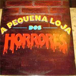 Alan Menken & Howard Ashman - A Pequena Loja Dos Horrores FLAC