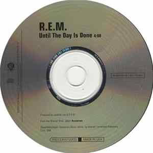 R.E.M. - Until The Day Is Done FLAC