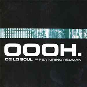 De La Soul Featuring Redman - Oooh. FLAC