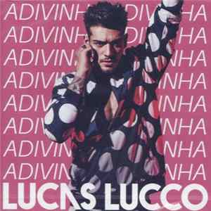 Lucas Lucco - Adivinha FLAC