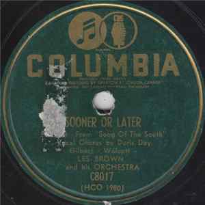 Les Brown And His Orchestra - Sooner Or Later / Years And Years Ago FLAC