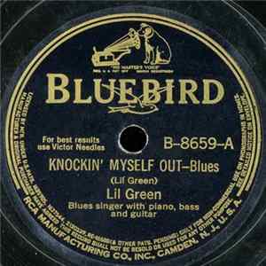 Lil Green - Knockin' Myself Out / I Won't Sell My Love FLAC