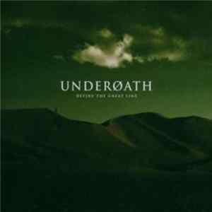 Underøath - Define The Great Line FLAC