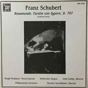 Franz Schubert - Rosamunde, Fürstin Von Zypern, D. 797 (Incidental Music) FLAC