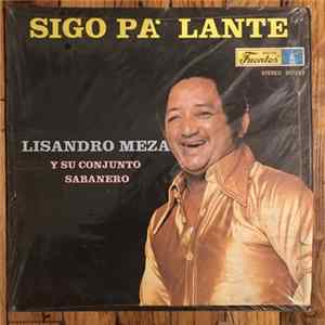 Lisandro Meza Y Su Conjunto Sabanero - Sigo Pa Lante FLAC