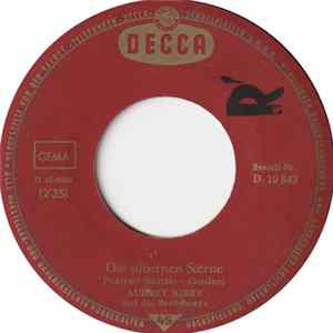 Audrey Kirby Und Die Broadways - Die Silbernen Sterne FLAC