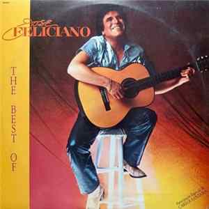José Feliciano - The Best Of José Feliciano FLAC