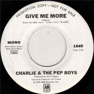 Charlie & The Pep Boys - Give Me More FLAC