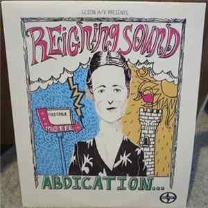 Reigning Sound - Abdication...For Your Love FLAC