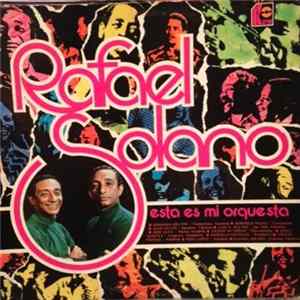 Rafael Solano - Esta Es Mi Orquesta FLAC