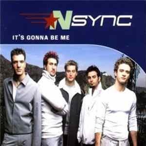NSYNC - It's Gonna Be Me FLAC