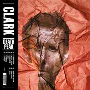 Clark - Death Peak FLAC