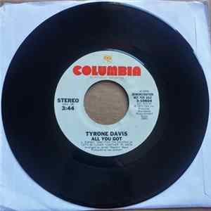 Tyrone Davis - All You Got FLAC