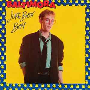 Baltimora - Juke Box Boy FLAC