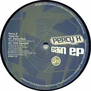 Percy X - Gain Ep FLAC