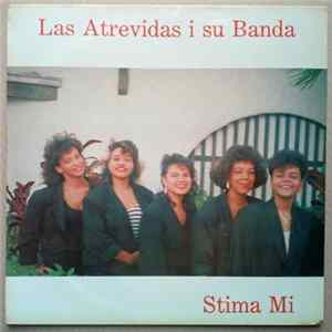 Las Atrevidas I Su Banda - Stima Mi FLAC