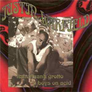 Justin Warfield - Fisherman's Grotto / B Boys On Acid FLAC